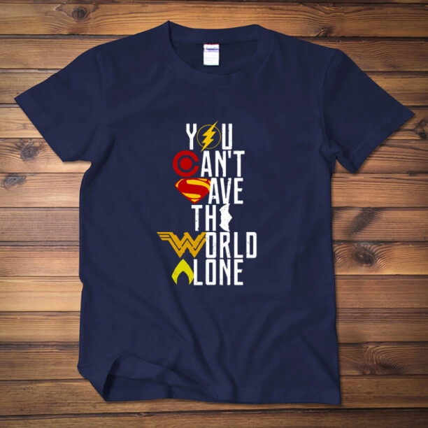 Justice League Batman Tshirt Bạn không thể cứu thế giới một mình Tees